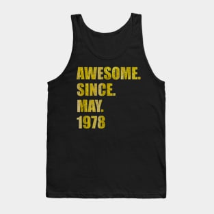 42th Birthday Awesome Since May 1978 Funny Gift Tank Top